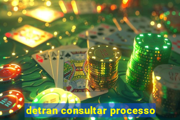 detran consultar processo